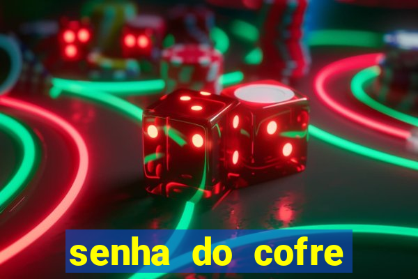 senha do cofre road 96